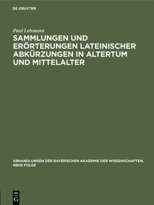 cover image of Sammlungen und Erörterungen lateinischer Abkürzungen in Altertum und Mittelalter